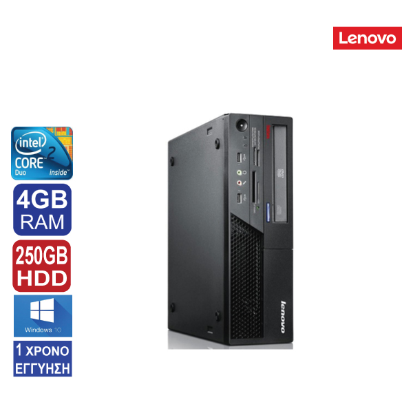 Desktop PC Lenovo ThinkCentre M58 SFF, Intel Core 2 Duo E8400, 4GB RAM, 250GB HDD, DVD, Windows 10 Pro (ΠΡΟΙΟΝ ΕΚΘΕΣΙΑΚΟ)